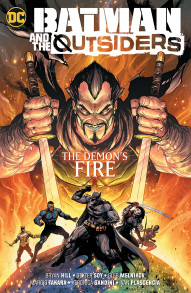 Batman and the Outsiders Vol. 3: The Demon's Fire