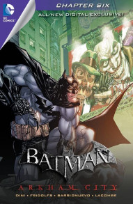 Batman: Arkham City Digital Exclusives #6