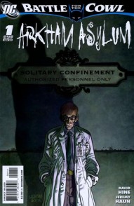 Batman: Battle for the Cowl: Arkham Asylum #1