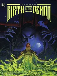 Batman: Birth of the Demon (1993)