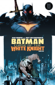 Batman: Curse of the White Knight #6