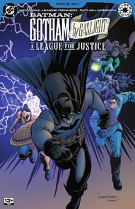 Batman: Gotham by Gaslight - A League for Justice #6