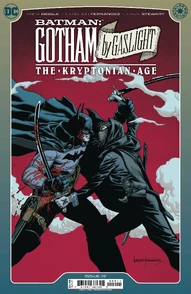 Batman: Gotham by Gaslight - The Kryptonian Age #2