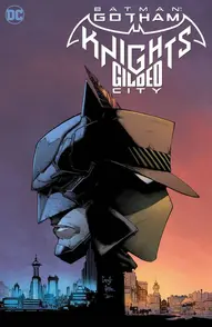 Batman: Gotham Knights - Gilded City Collected