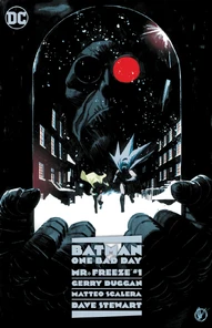Batman: One Bad Day: Mr. Freeze #1