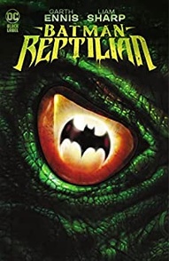 Batman: Reptilian Collected