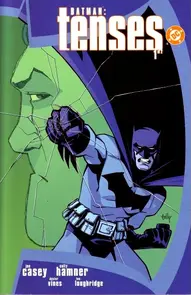 Batman: Tenses #1