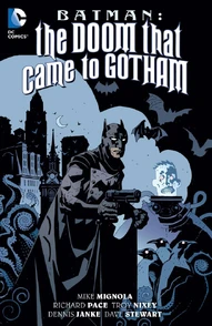 Batman: The Doom that Came to Gotham Collected