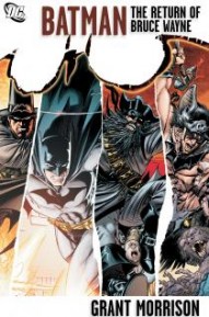 Batman: The Return of Bruce Wayne Vol. 1