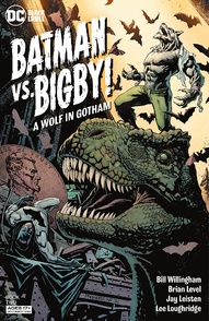 Batman Vs. Bigby! A Wolf In Gotham #2