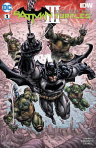 Batman / Teenage Mutant Ninja Turtles: III #1