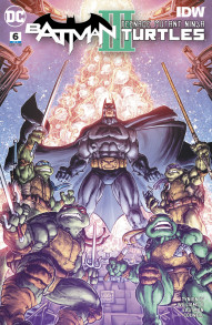 Batman / Teenage Mutant Ninja Turtles: III #6