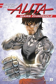 Battle Angel Alita: Mars Chronicle Vol. 8