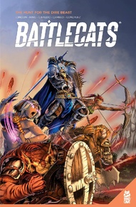 Battlecats Vol. 1: The Hunt For Dire Beast