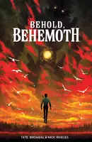 Behold, Behemoth  Collected TP Reviews