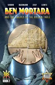 Ben Mortara: The Theives of the Golden Table #2