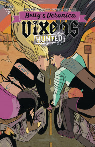 Betty and Veronica: Vixens #7