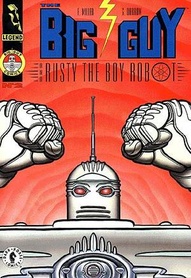 Big Guy & Rusty the Boy Robot #2