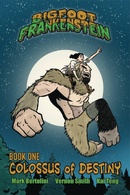 Bigfoot Frankenstein Vol. 1 Reviews
