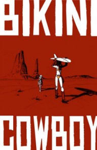 Bikini Cowboy(OGN) #1 (OGN)