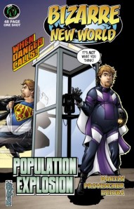 Bizarre New World:  Population Explosion (Graphic Novel)