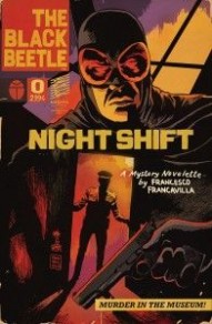 Black Beetle: The Night Shift #0