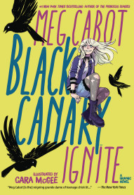 Black Canary: Ignite OGN
