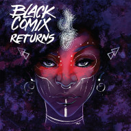 Black Comix Returns #1