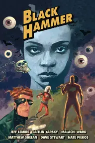 Black Hammer: Reborn Library Edition