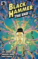 Black Hammer: The End #1