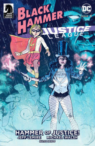 Black Hammer/Justice League: Hammer of Justice! #4