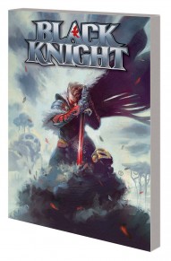 Black Knight Vol. 1: Fall Of Dane Whitman