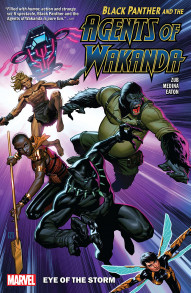 Black Panther and the Agents of Wakanda Vol. 1: Eye Of The Storm