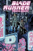 Blade Runner: Tokyo Nexus (2024) Vol. 1: Die In Peace TP Reviews