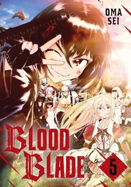Blood Blade Vol. 5