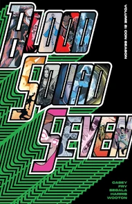 Blood Squad Seven Vol. 2: Con Season