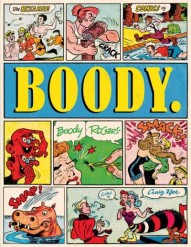 Boody. The Bizarre Comics of Boody Rogers #1