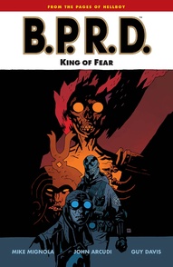 B.P.R.D. Vol. 14: King Of Fear