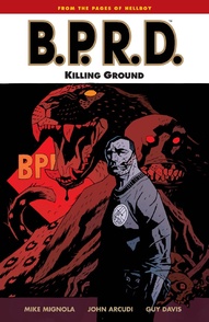 B.P.R.D. Vol. 8: Killing Ground