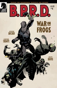 B.P.R.D.: War on Frogs #1