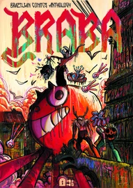 Braba: A Brazilian Comics Anthology OGN