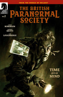 British Paranormal Society: Time Out of Mind #2