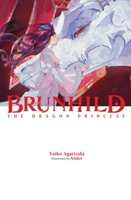 Brunhild the Dragonslayer Vol. 2