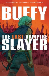 Buffy: The Last Vampire Slayer Collected