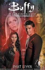 Buffy The Vampire Slayer Vol. 9: Past Lives
