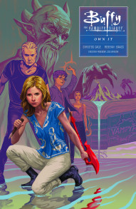 Buffy the Vampire Slayer Season 10 Vol. 6: Own It