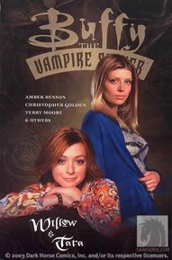 Buffy the Vampire Slayer: Willow & Tara Collected