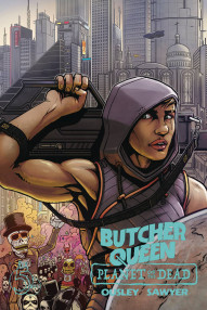 Butcher Queen: Planet of the Dead #1