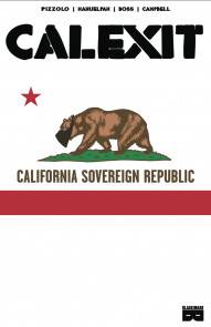 Calexit Vol. 1 Collected