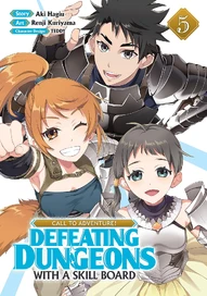 CALL TO ADVENTURE! Defeating Dungeons with a Skill Board Vol. 5